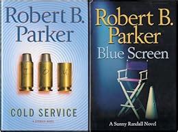 Set of 2 Robert B. Parker Mystery Novels: Cold Service (Spencer Series) and Blue Screen (Sunny ...