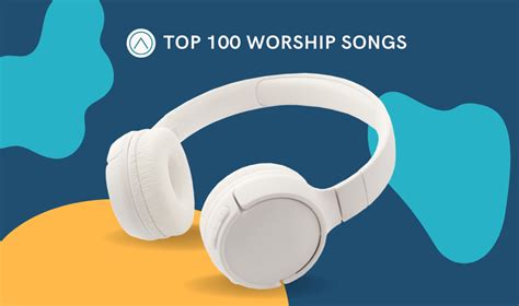 Top 100 Worship Songs Listing Now Includes SBC Church List - Renewing Worship