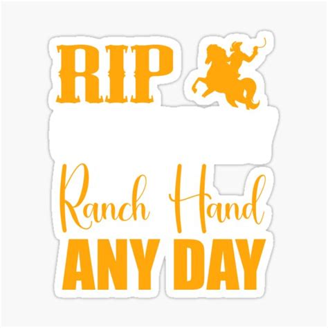 "Rip Can Be My Ranch Hand Any Day Yellowstone Ranch" Sticker for Sale ...