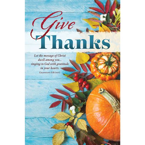 Church Bulletin - 11" - Thanksgiving - Give Thanks - Col 3:16 (NIV) - Pack of 100 - U4351 ...