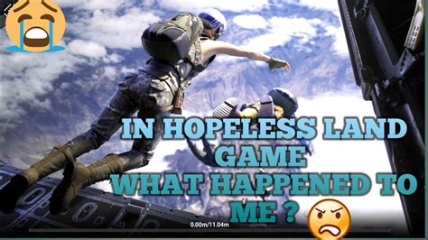 Hopeless land gameplay//what happened to me? 😱 - YouTube