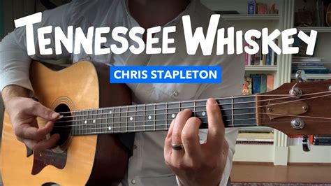 🎸 Tennessee Whiskey • Solo acoustic guitar lesson w/ tabs (Chris ...