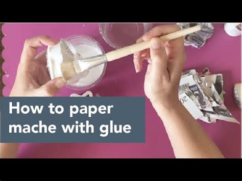 How To Make Paper Mache With Glue : See full list on glueauthority.com ...