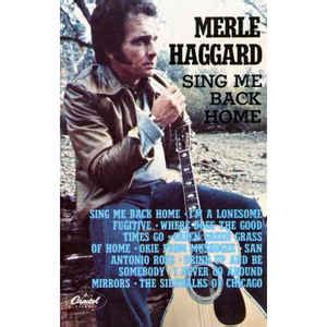 Merle Haggard - Sing Me Back Home (1984, Cassette) | Discogs