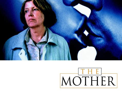 The Mother - Movie Reviews