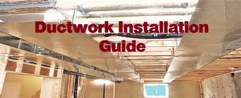 Ductwork Installation - Introduction