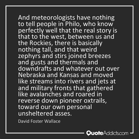 Quotes about Meteorologists (30 quotes)