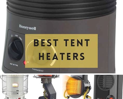 Best Tent Heaters For Camping Reviews: 2023 Buying Guide