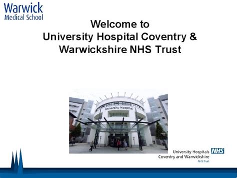 Welcome to University Hospital Coventry Warwickshire NHS Trust