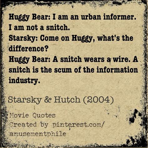 Huggy Bear, the urban informer ~ Starsky & Hutch (2003) - Movie Quotes | Comedies - 2000-2004 ...