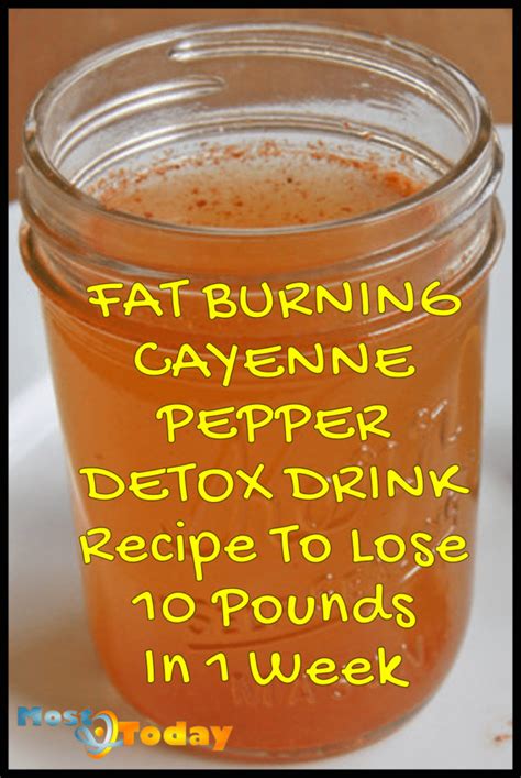 Fat Burning Cayenne Pepper Detox Drink Recipe To Lose 10 Pounds In 1 ...