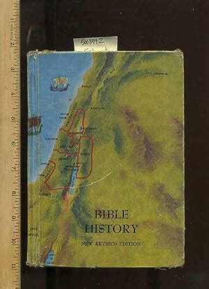 Bible History : a Textbook for Use in the Upper Grades [religious ...