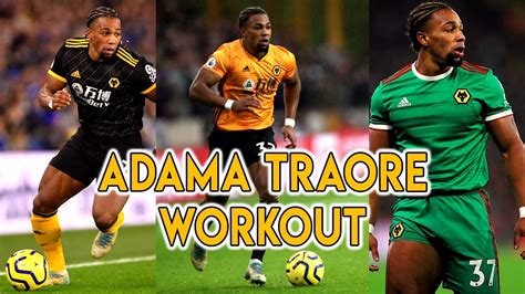 ADAMA TRAORE Workout - YouTube