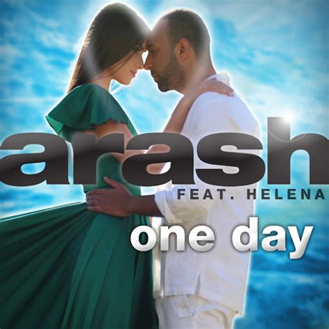 Stream Arash Feat. Helena – One Day by mohamed vito | Listen online for ...