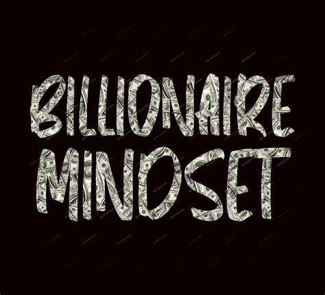 Billionaire Mindset PNG Graphic — drypdesigns