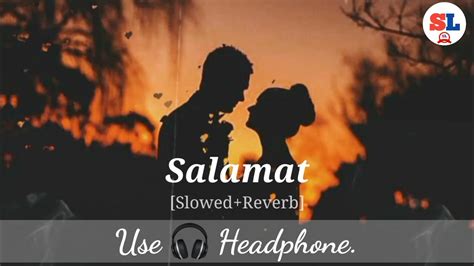 Salamat- Arijit Singh [Slowed+Reverb] || Bollywood Lofi || Shuvo's Lofi ...