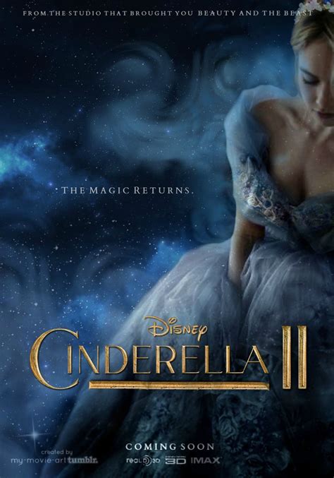 Artwork/Edits of Movie Stuff — Disney Live-Action “Cinderella 2″ Poster.