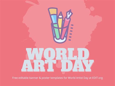 Customize a World Art Day Poster Templates Online