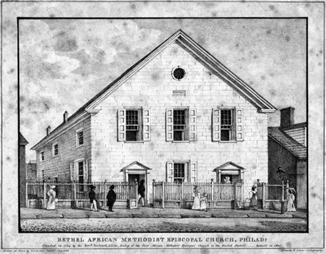 Mother Bethel African Methodist Episcopal Church [Philadelphia] (1794- ) •