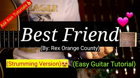 Best Friend - Rex Orange County | 😍 Chords - Chordify