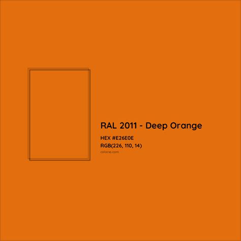 About RAL 2011 - Deep Orange Color - Color codes, similar colors and paints - colorxs.com