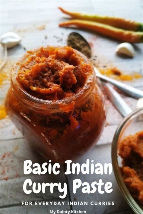 Indian Curry Paste (Indian Curry Sauce) - My Dainty Kitchen