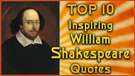 Top 10 William Shakespeare Quotes | Inspirational Quotes | William ...