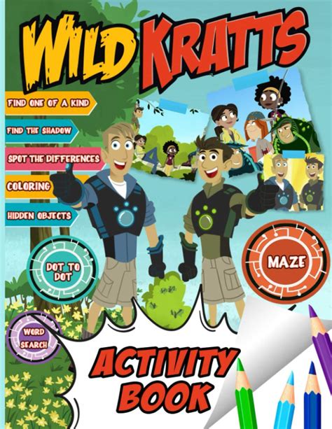 Buy Wild Kratts Activity Book: Featuring Enchanting Dot To Dot, One Of A Kind, Spot Differences ...