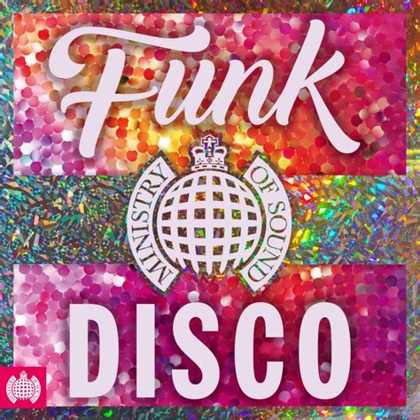 Ministry of Sound: Funk the Disco (2016) - MusicMeter.nl