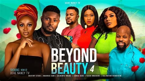 BEYOND BEAUTY (Season 4) Destiny Etiko, Maurice Sam, Chinenye Nnebe ...