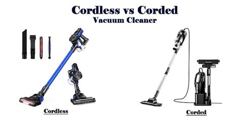 Cordless vs Corded Vacuum Cleaner