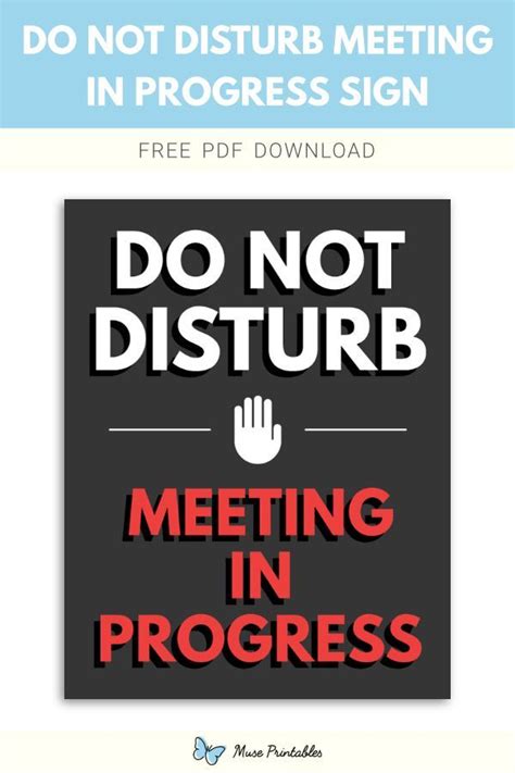 Printable "Do Not Disturb Meeting In Progress" Sign Template ...