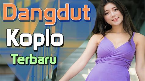 Lagu koplo baru - wellgasw