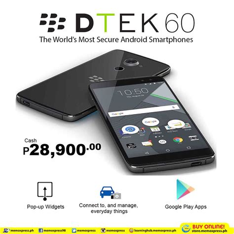 BlackBerry DTEK60 Now Available AT MemoXpress For PHP 28900