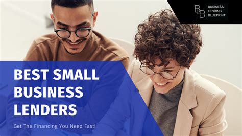 Best Small Business Lenders | Types Of Small Business Loans