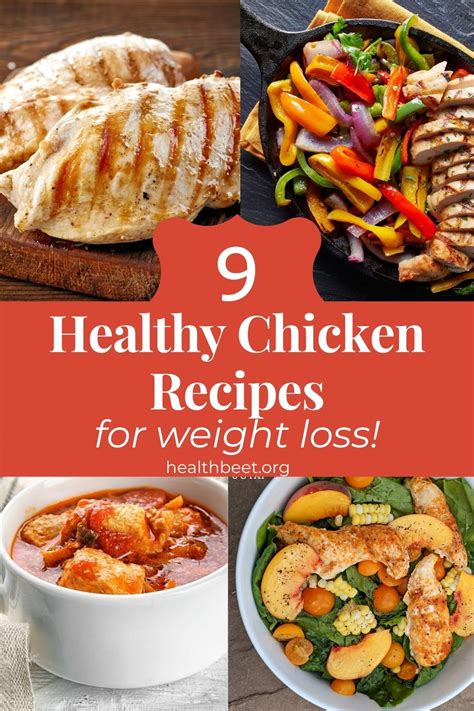 9 Healthy Chicken Recipes for Weight Loss - Health Beet