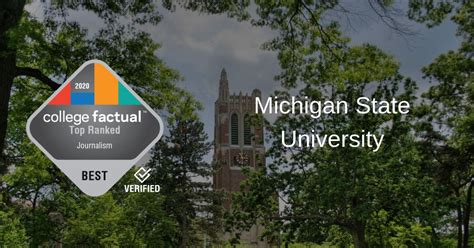 2020 Ranking Places Michigan State at #1 in Michigan for Journalism Program - College Factual