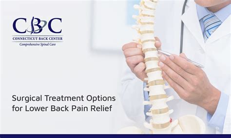 Surgical Treatment Options for Lower Back Pain Relief | CT Back Center