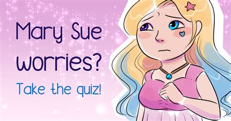 Mary Sue Test | Writing with Luna