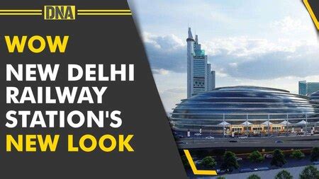 Amazing! Govt proposes new design of New Delhi railway station, Know ...