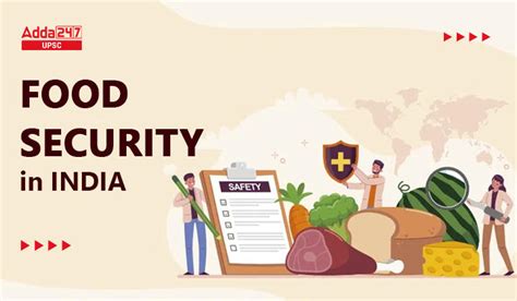 Food Security in India, Government Scheme and Initiatives