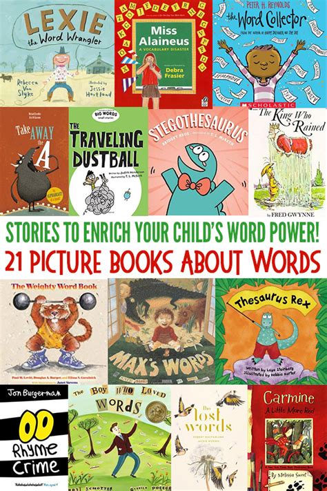 21 Picture Books About Words: Stories To Enrich Your Child’s Word Power