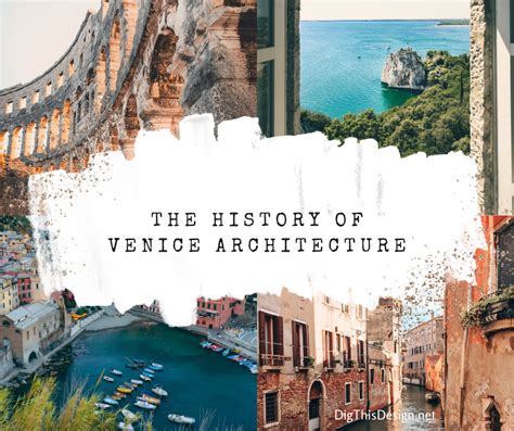 The Architectural History of Venice, Italy - Dig This Design