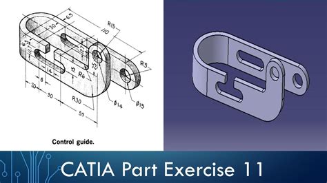 CATIA Part Design Exercise 11 - Control Guide - YouTube