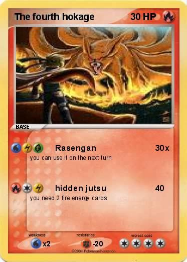 Pokémon The fourth hokage - Rasengan - My Pokemon Card