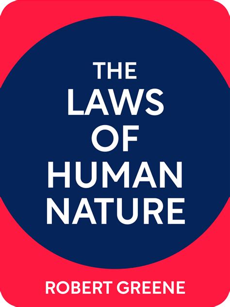 The Laws Of Human Nature Book Summary by Robert Greene