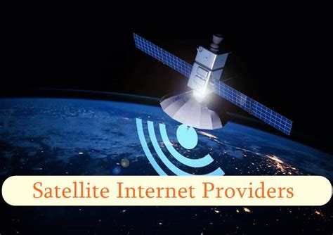 Best Satellite Internet Providers 2024 Plans - Near Me, Price