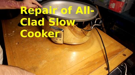 All clad slow cooker sc01 repair - falasengineer