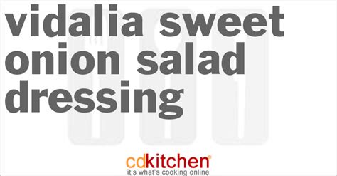 Vidalia Sweet Onion Salad Dressing Recipe | CDKitchen.com