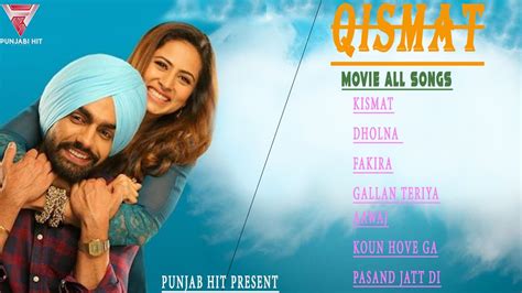 Qismat Movie all Songs| Qismat Movie Jukebox| Latest Punjabi Movie Songs| - YouTube